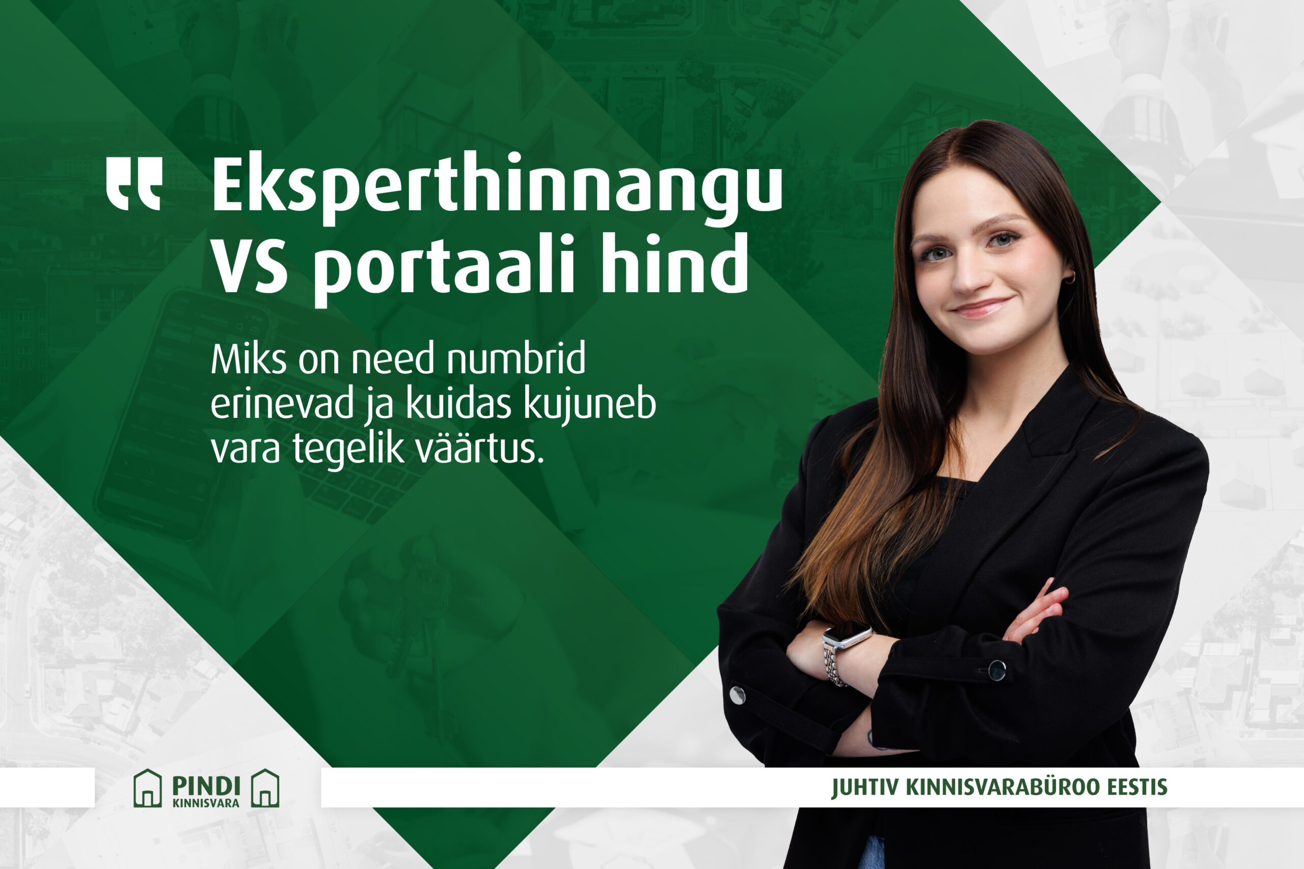 Sirvid kinnisvaraportaale ja leiad ideaalse korteri. Hind on sulle sobiv, kuid pank soovib laenu väljastamiseks eksperthinnangut. Pärast hindaja külastust ja hi